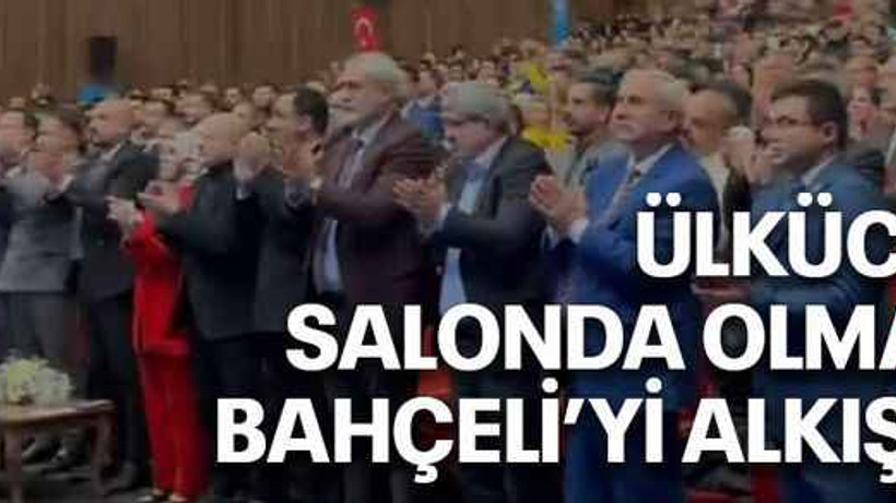 Ülkücüler salonda olmayan Bahçeli’yi alkışladı